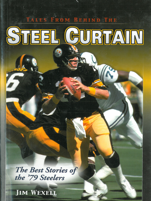 Title details for Tales from Behind the Steel Curtain by Jim Wexell - Available